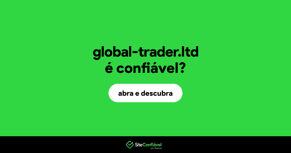 O site global-trader.ltd é confiável?