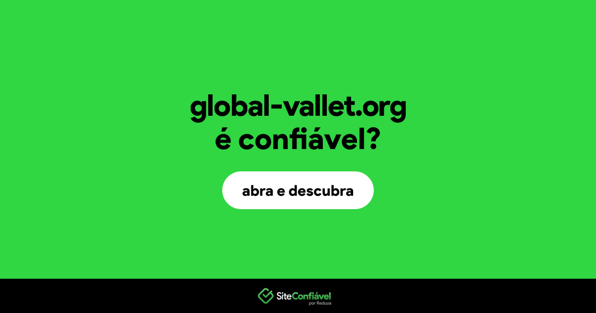 O site global-vallet.org é confiável?