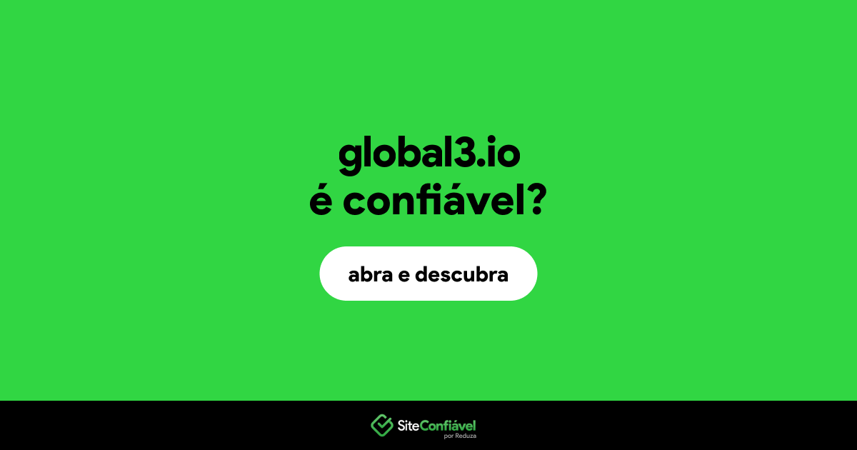 O site global3.io é confiável?