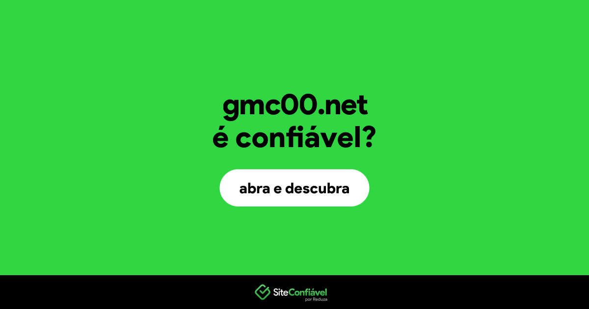 O site gmc00.net é confiável?