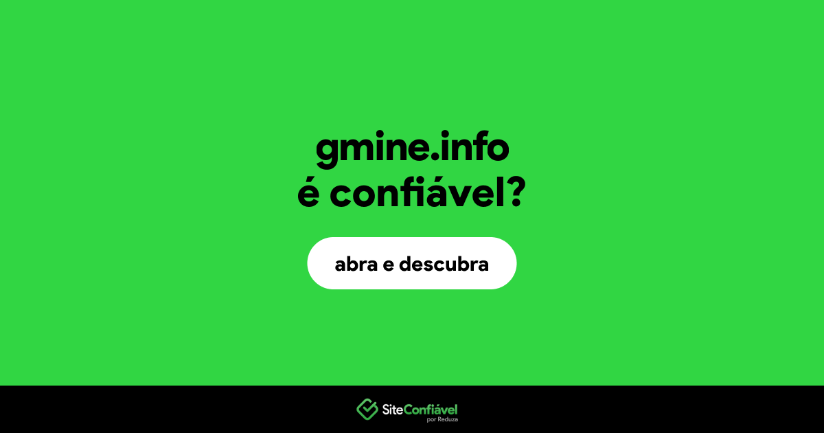 O site gmine.info é confiável?