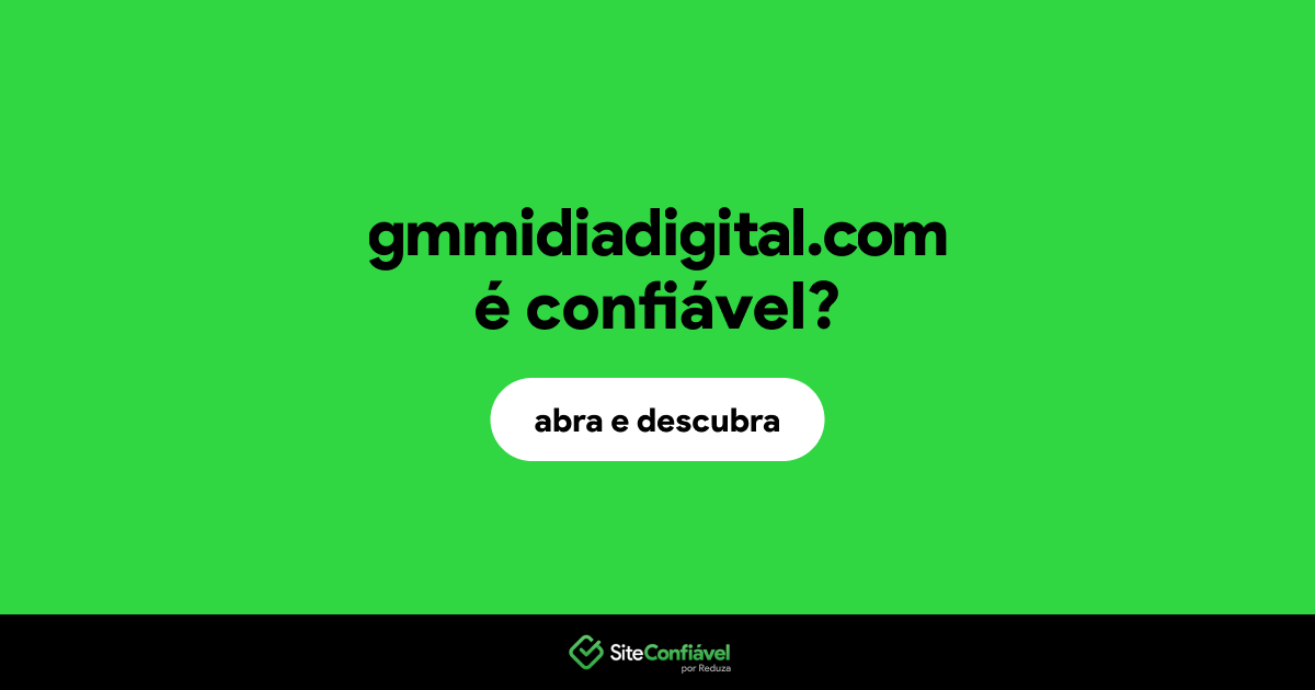 O site gmmidiadigital.com é confiável?