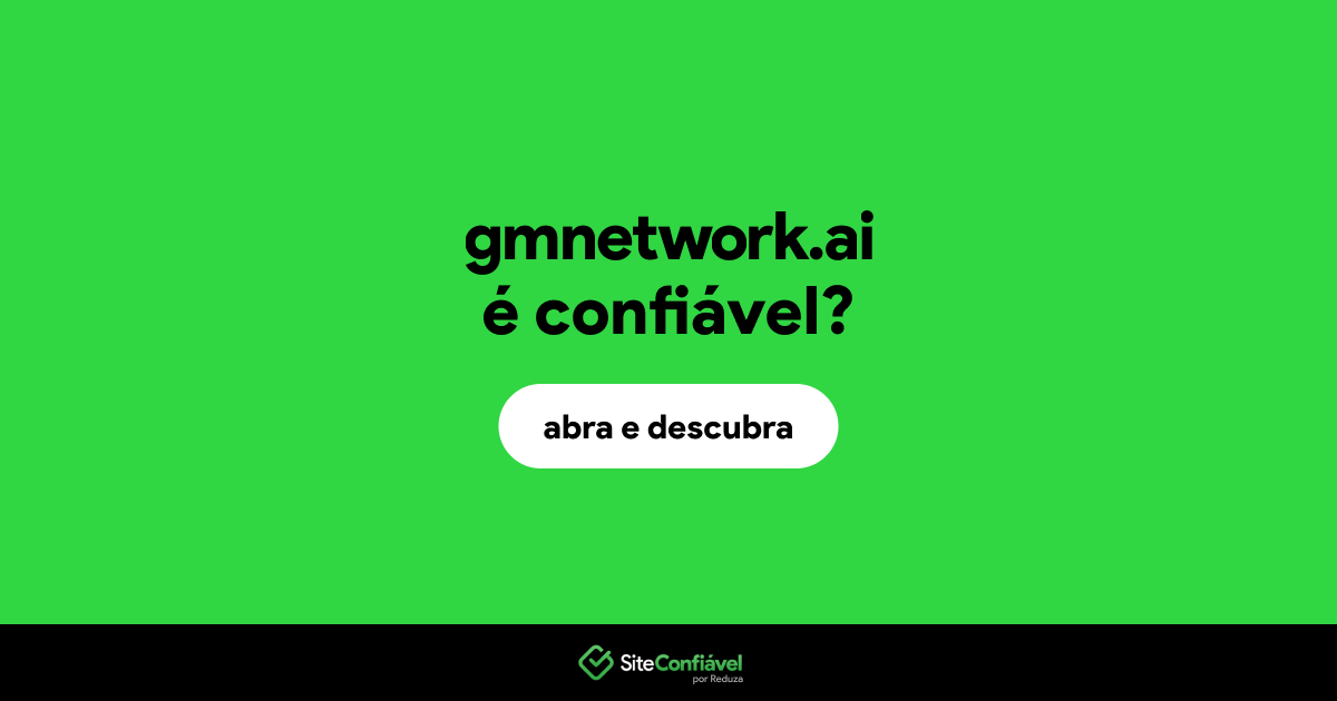 O site gmnetwork.ai é confiável?