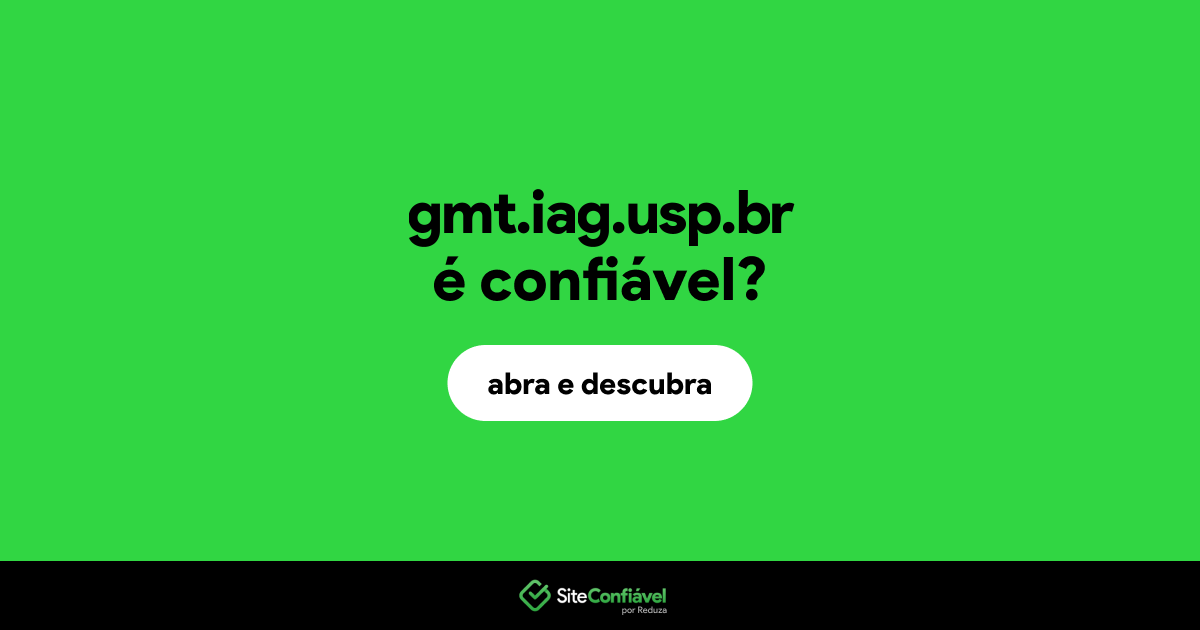 O site gmt.iag.usp.br é confiável?