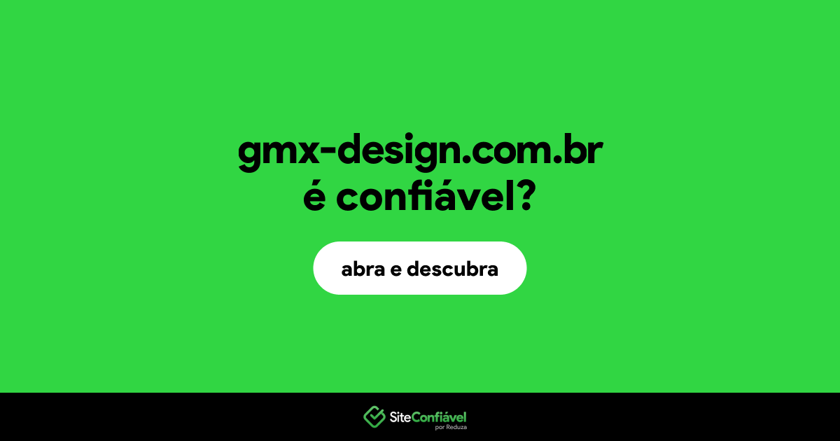 O site gmx-design.com.br é confiável?