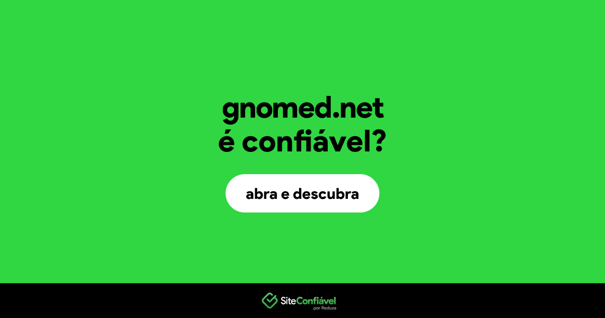 O site gnomed.net é confiável?