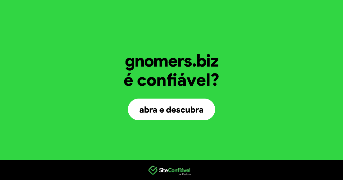 O site gnomers.biz é confiável?