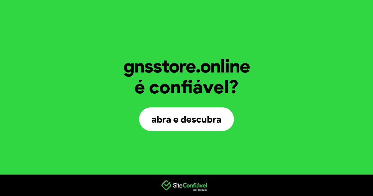 O site gnsstore.online é confiável?