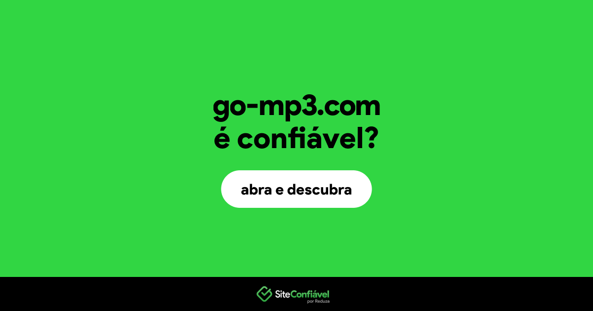 O site go-mp3.com é confiável?