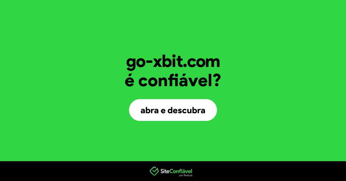 O site go-xbit.com é confiável?