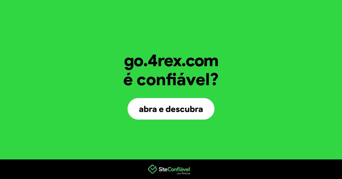 O site go.4rex.com é confiável?