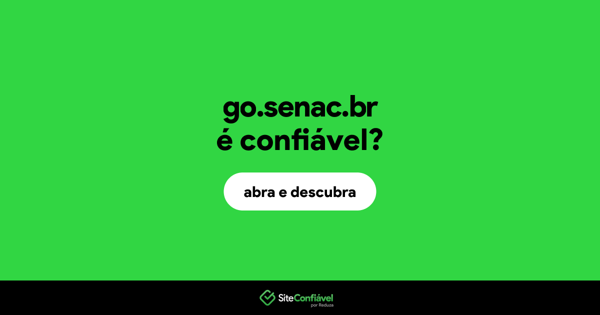 O site go.senac.br é confiável?
