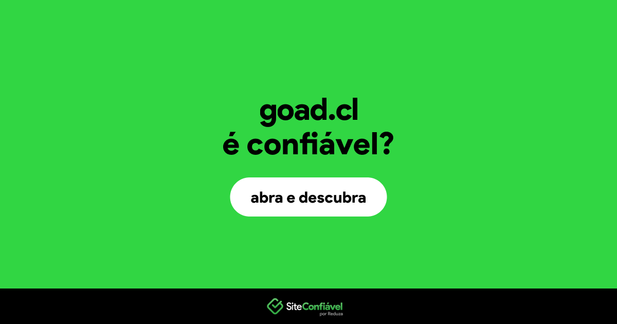 O site goad.cl é confiável?