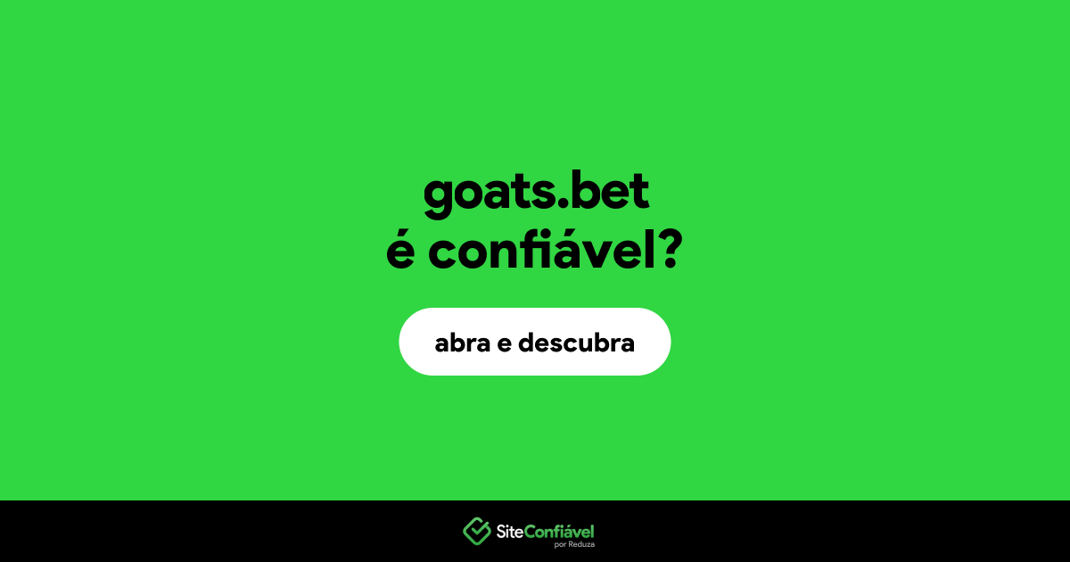 O site goats.bet é confiável?