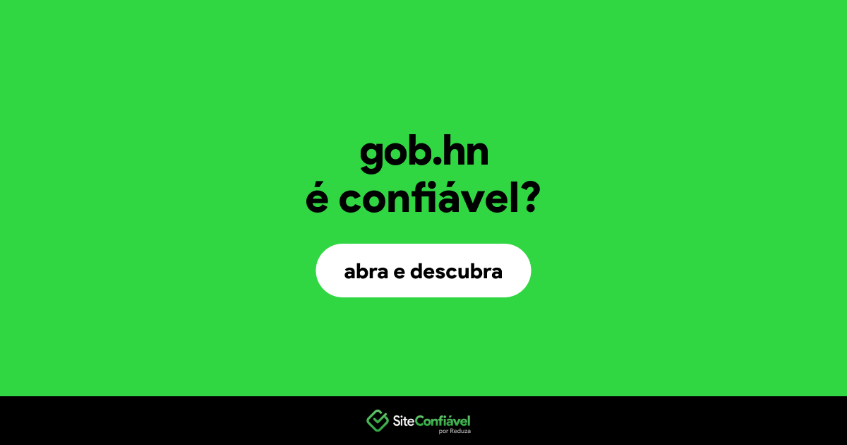 O site gob.hn é confiável?