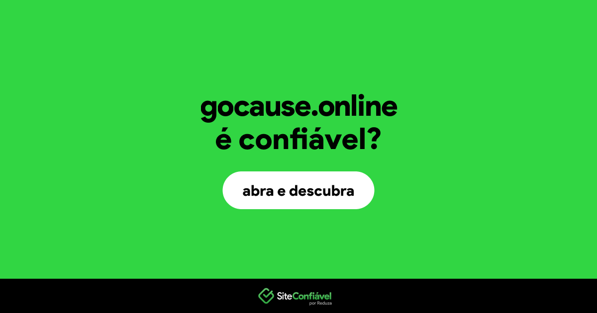 O site gocause.online é confiável?