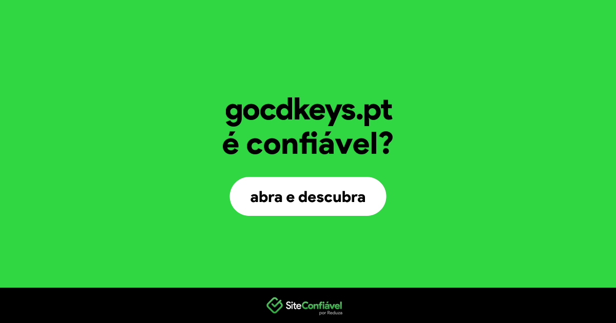 O site gocdkeys.pt é confiável?