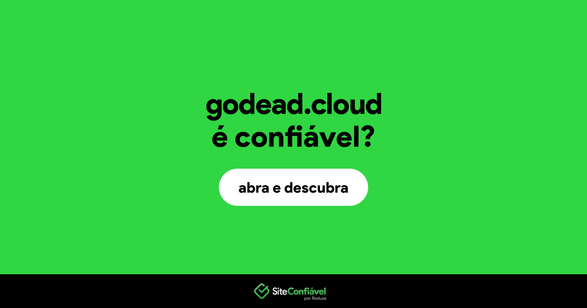 O site godead.cloud é confiável?
