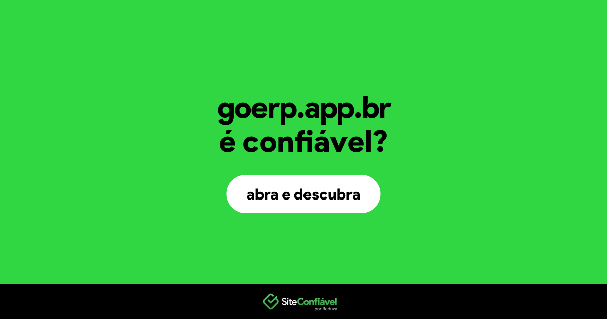 O site goerp.app.br é confiável?