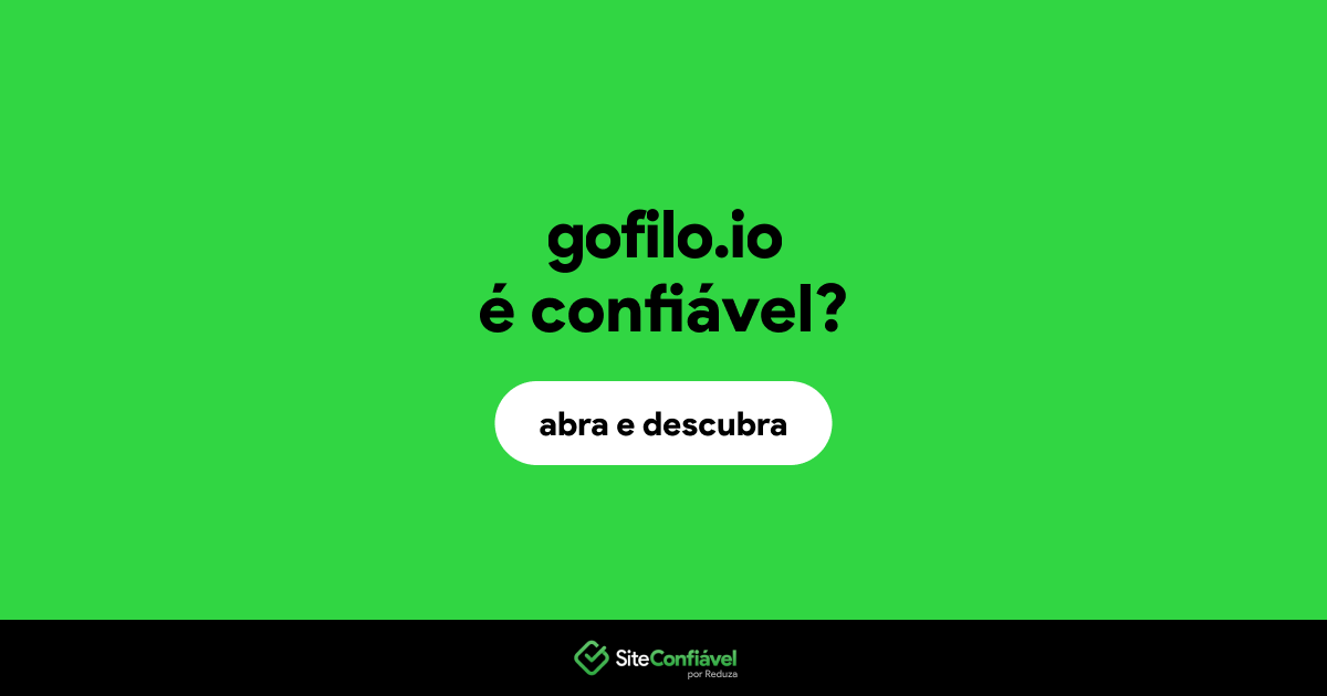 O site gofilo.io é confiável?