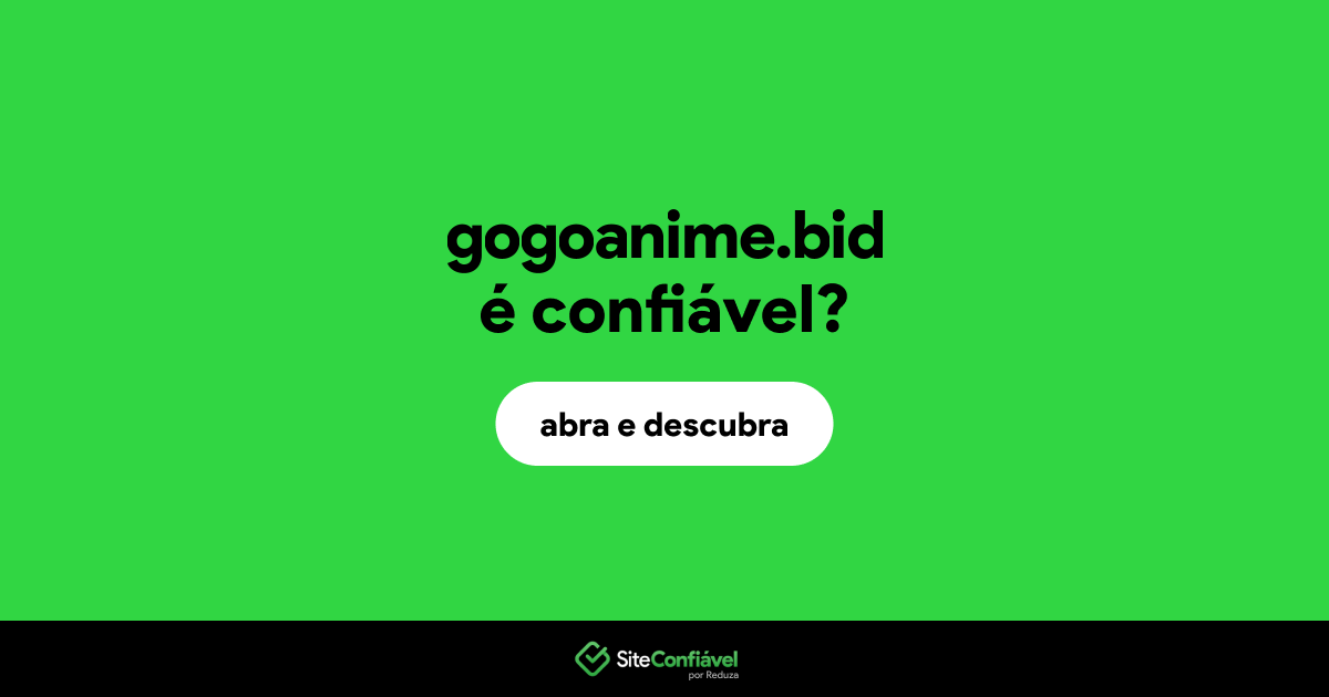 O site gogoanime.bid é confiável?
