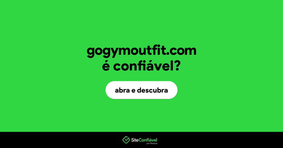 O site gogymoutfit.com é confiável?