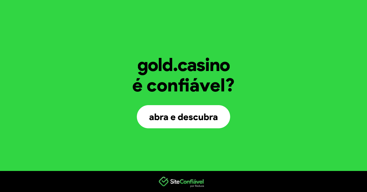 O site gold.casino é confiável?