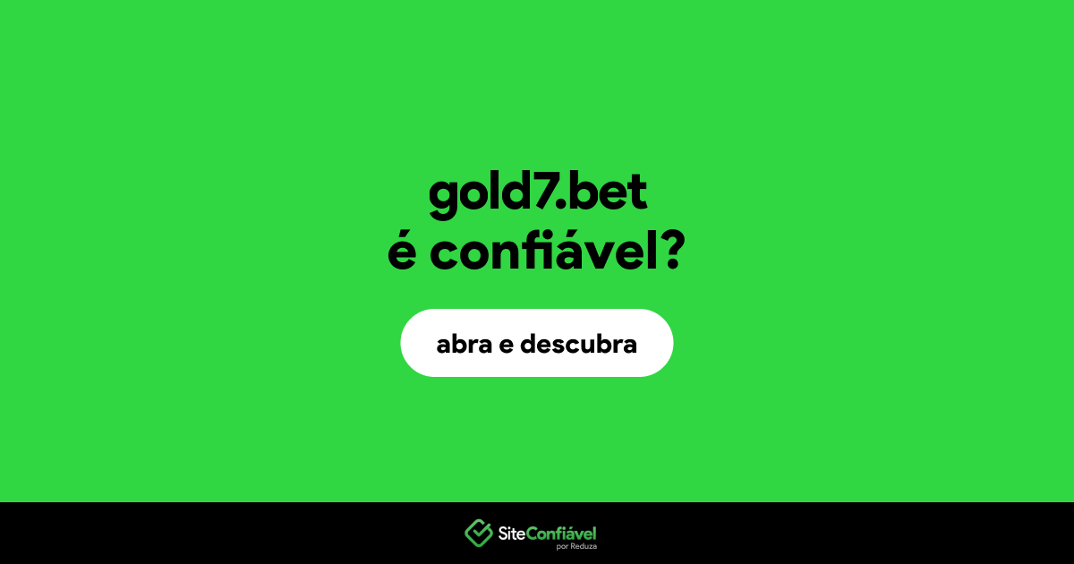 O site gold7.bet é confiável?