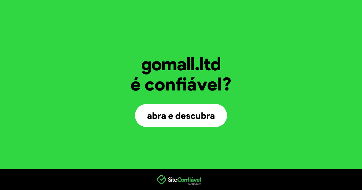 O site gomall.ltd é confiável?