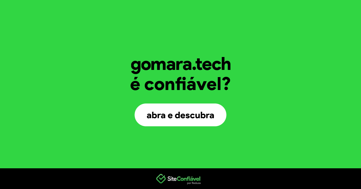 O site gomara.tech é confiável?