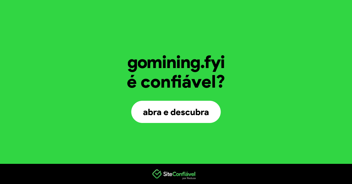 O site gomining.fyi é confiável?