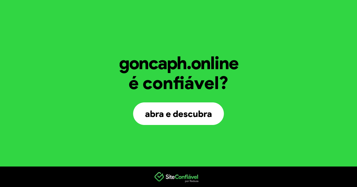 O site goncaph.online é confiável?