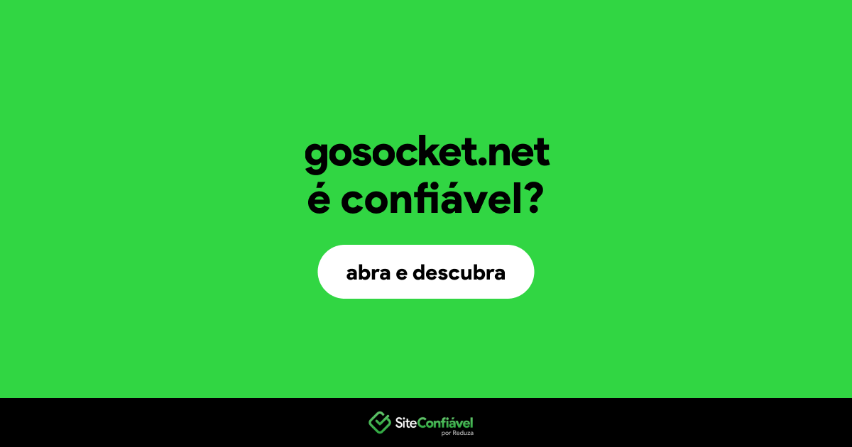 O site gosocket.net é confiável?