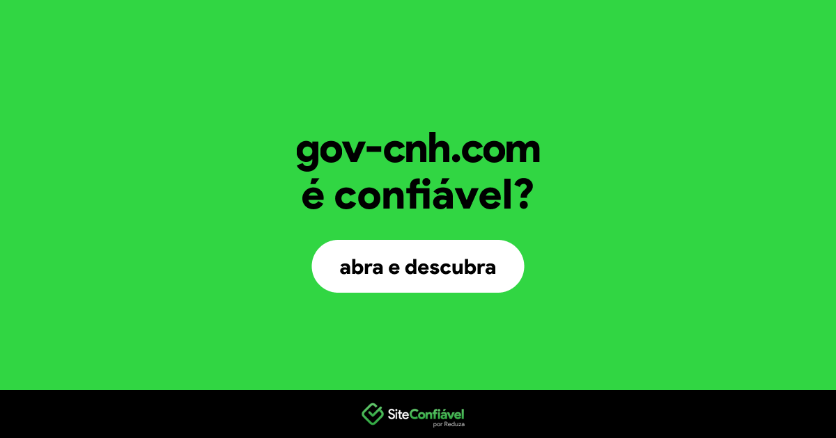O site gov-cnh.com é confiável?