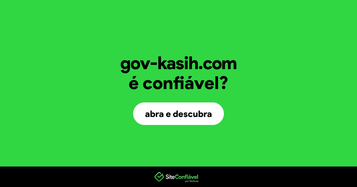 O site gov-kasih.com é confiável?