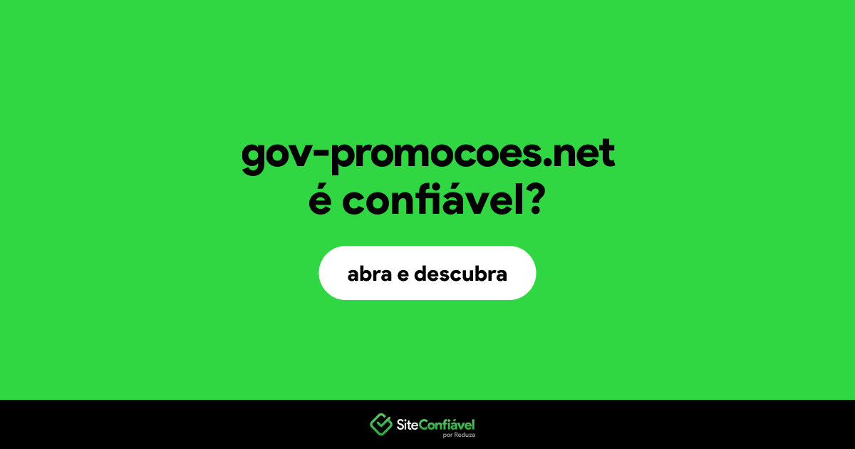 O site gov-promocoes.net é confiável?