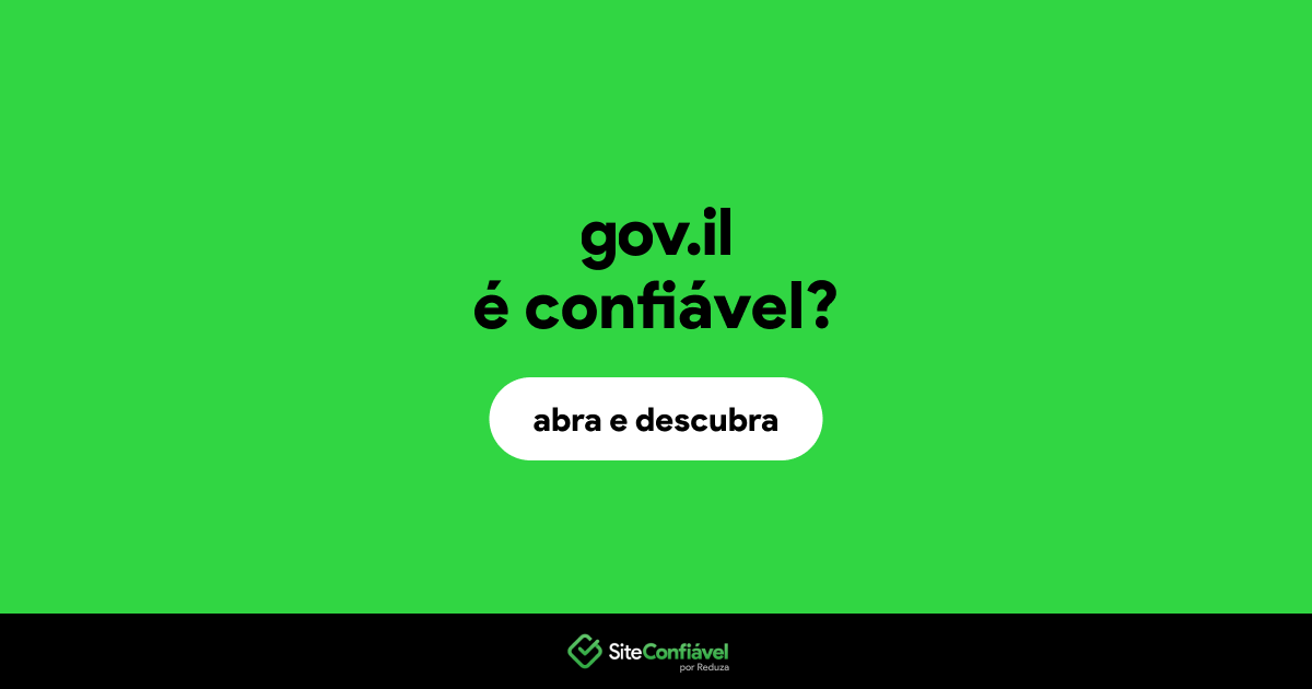O site gov.il é confiável?
