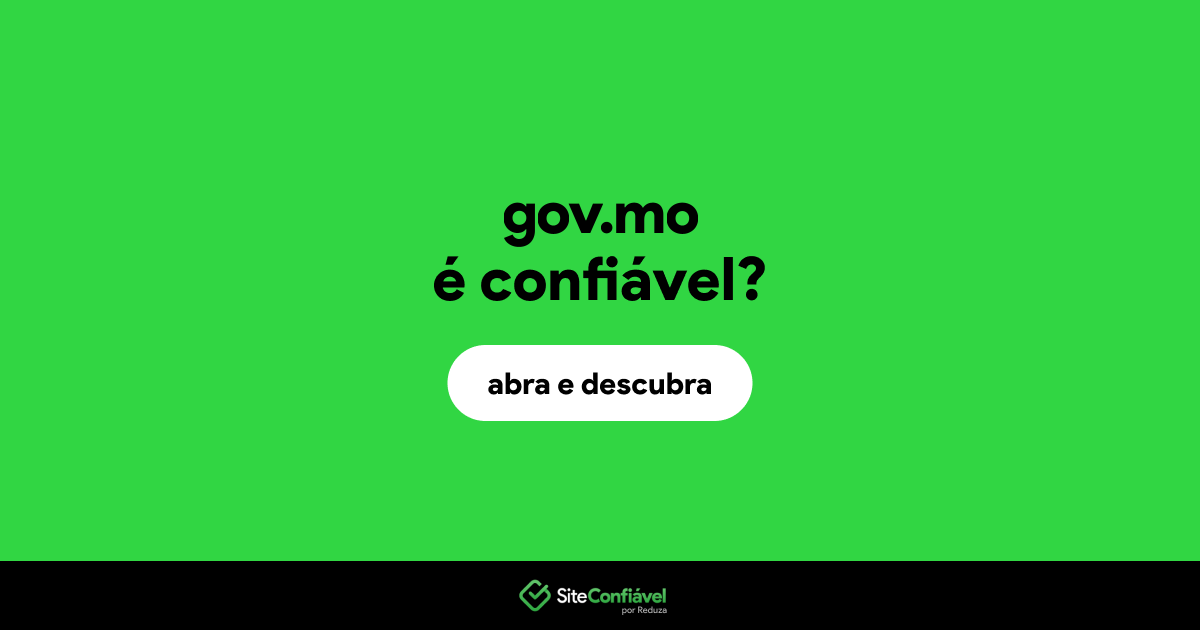 O site gov.mo é confiável?