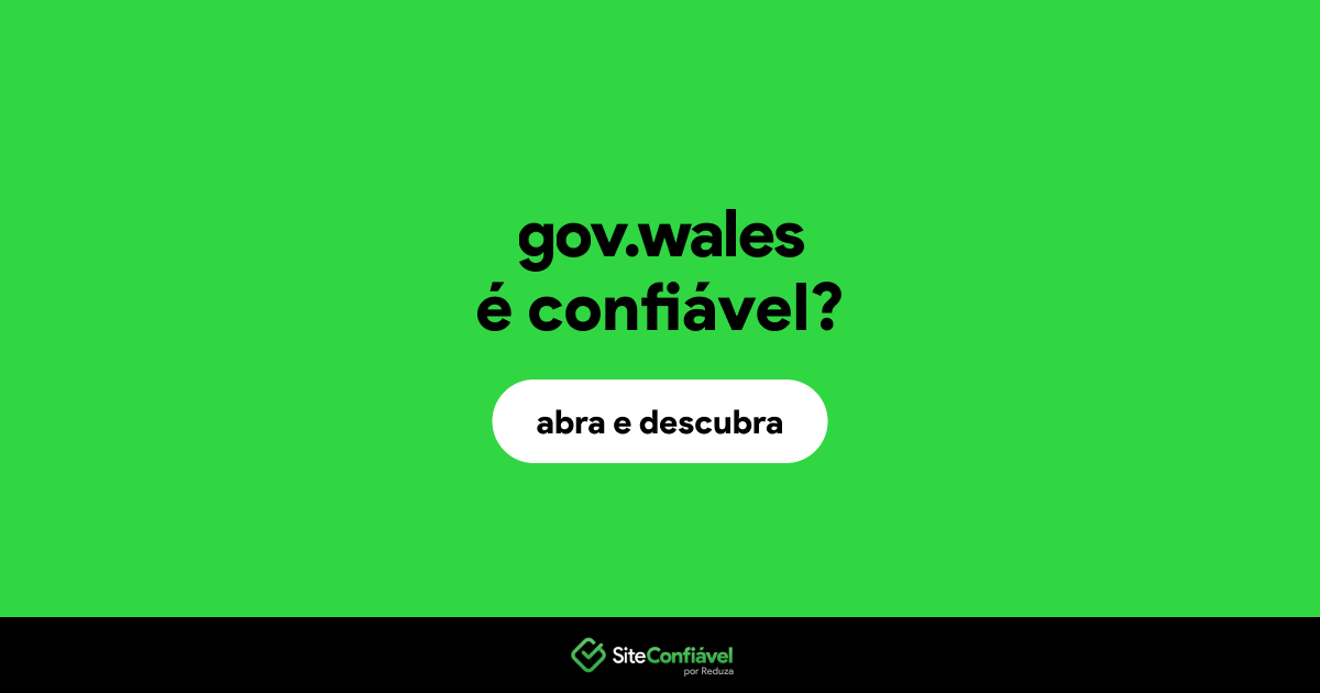 O site gov.wales é confiável?