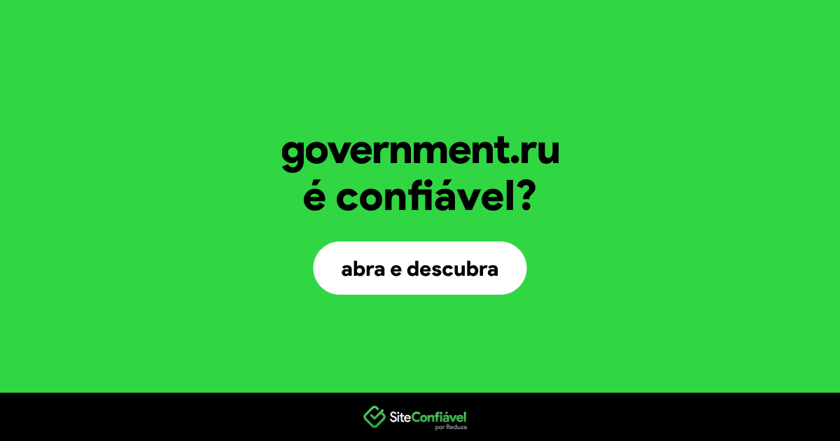 O site government.ru é confiável?