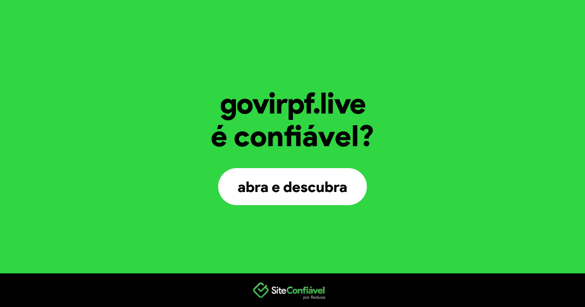 O site govirpf.live é confiável?