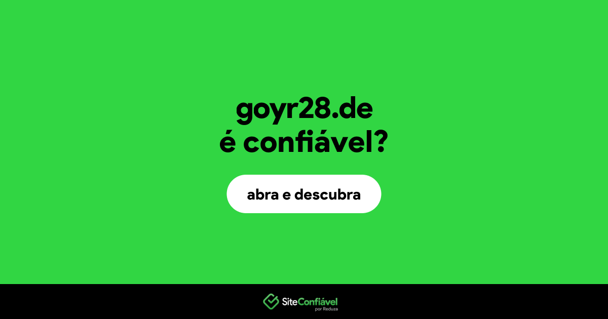 O site goyr28.de é confiável?