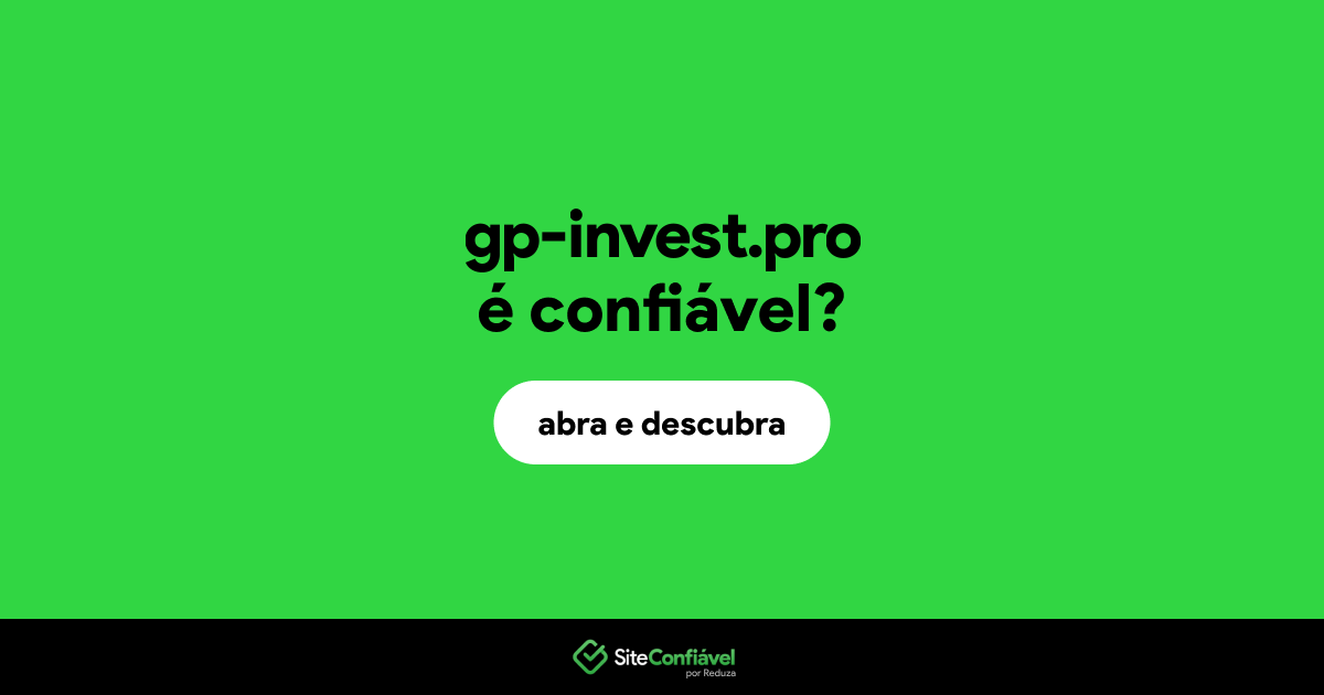 O site gp-invest.pro é confiável?
