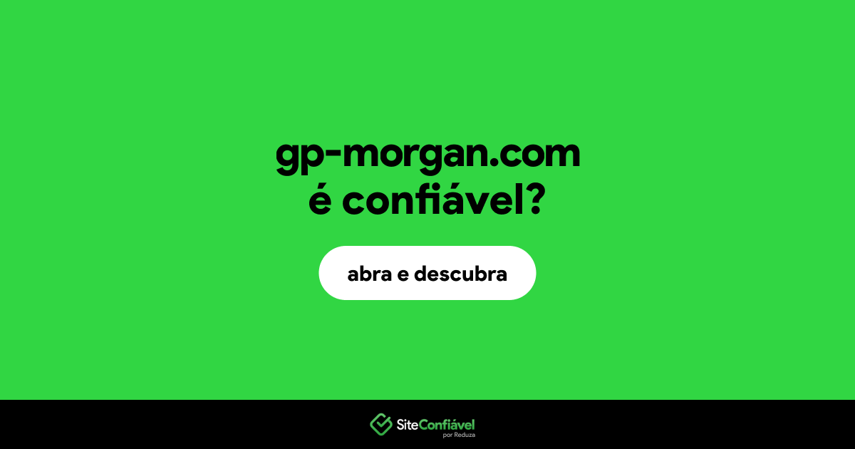 O site gp-morgan.com é confiável?