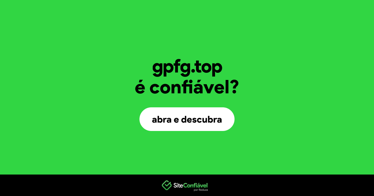 O site gpfg.top é confiável?