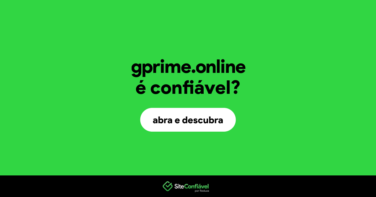 O site gprime.online é confiável?