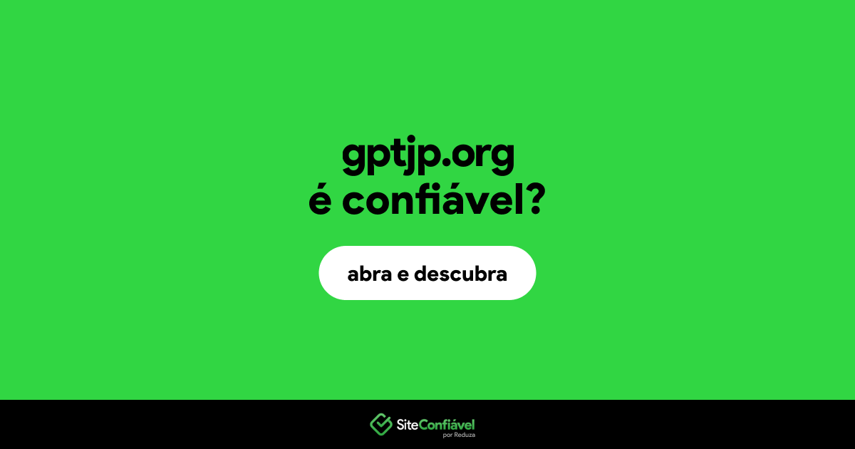 O site gptjp.org é confiável?