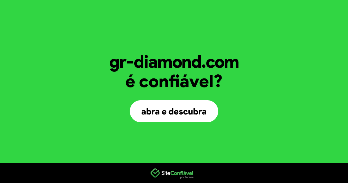 O site gr-diamond.com é confiável?