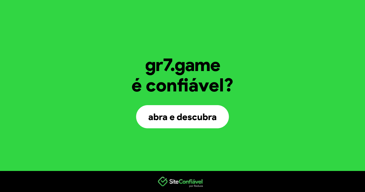 O site gr7.game é confiável?