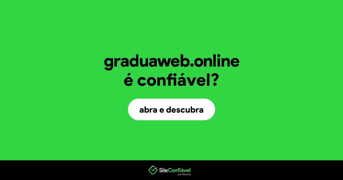 O site graduaweb.online é confiável?